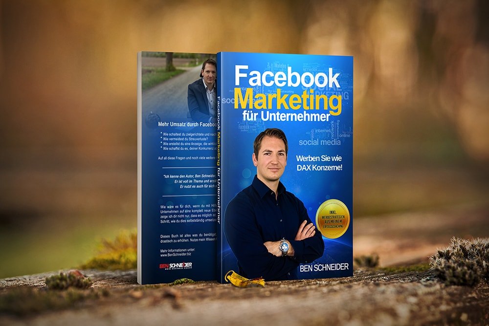Facebook-Marketing für Unternehmer von Ben Schneider