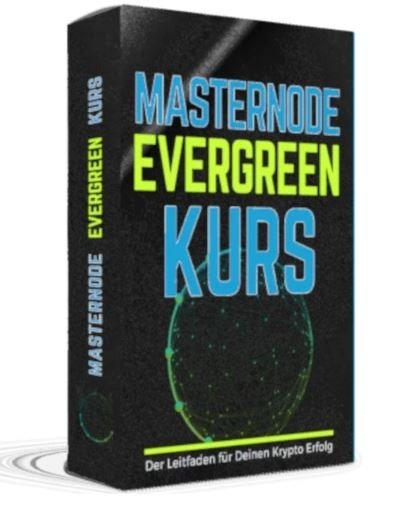 Masternode Evergreen Kurs.
