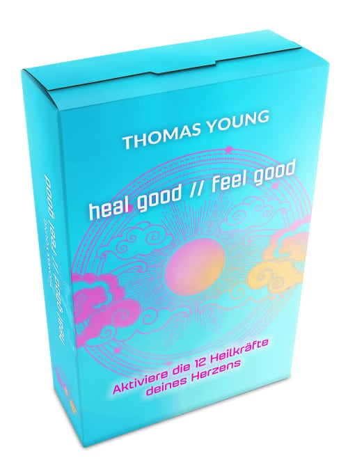HEAL GOOD // FEEL GOOD von Thomas Young