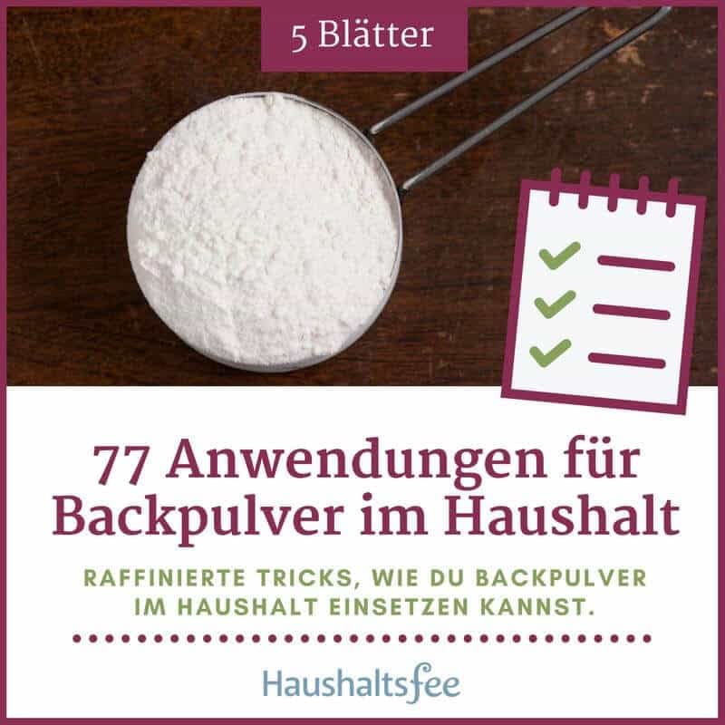 77 Anwendungen für Backpulver Kostenlose Tipps – Haushaltsfee