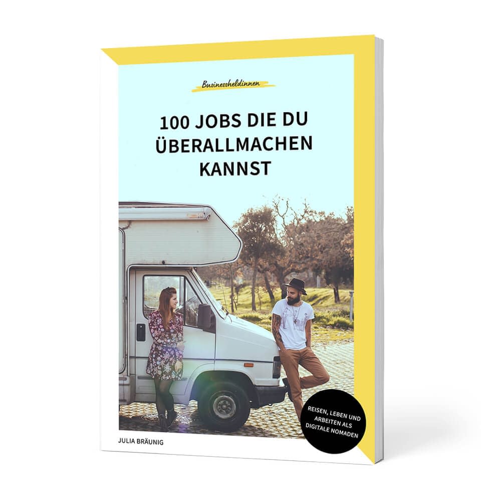 E-Book: 100 Jobs für unterwegs – Julia Bräunig