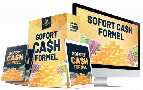 Sofort Cash Formel.