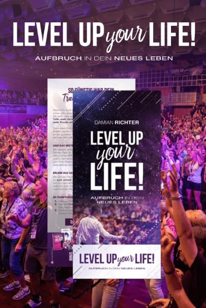 LEVEL UP YOUR LIFE - exklusives Ticket