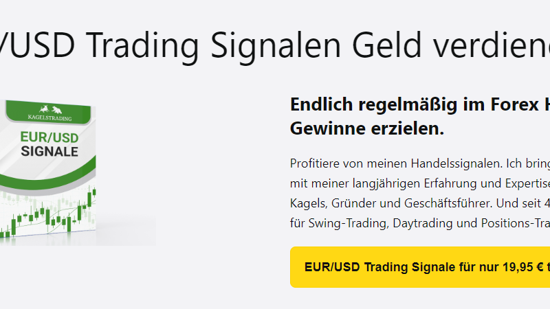Meine Erfahrungen mit den EUR/USD Trading Signalen von Karsten Kagels