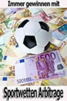 Symbolisches Motiv aus Quotenvergleich, Sportereignissen und analytischer Planung. ALT-Text Sportwetten Arbitrage Erfahrungen – Big Benn Books im Test