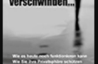 Spurlos verschwinden E-Book – neue Identität, Privatsphäre und rechtliche Einordnung