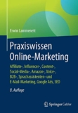 Meine Meinung: Praxiswissen Online-Marketing – Das ultimative Handbuch für Erfolg im digitalen Zeitalter!