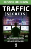 Meine unbestreitbare Expertenbewertung über ‚Traffic Secrets: Die geheimen Hacks, um deine Zielgruppe auf deine Website und in deine Funnels zu führen