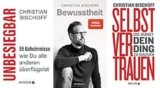 Unbesiegbar, bewusst, selbstbewusst: Die transformative Kraft von Christian Bischoff + exklusives Postkartenset