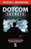 Mein ehrliches Dotcom Secrets Review: Die exklusiven Geheimnisse des erfolgreichsten Online-Marketers enthüllt!