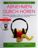 Michael Becherle: Abnehmen durch Hören – AudioVisuellesAbnehmen (AVA-Prinzip)