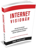 [kostenloses Buch] Kris Stelljes: Internet Visionär