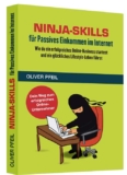 Buchvorstellung: "Ninja-Skills für Passives Einkommen im Internet" von Oliver Pfeil