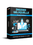 Insider Geldquelle Platin Edition Erfahrungen & Test – lohnt sich das Affiliate-System?